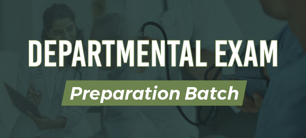 Departmental Exam Preparation Batch - Medical Higher Study™